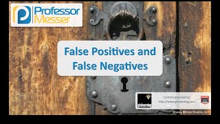 False Positives and False Negatives  CompTIA Security SY0401 21 [upl. by Sterling]