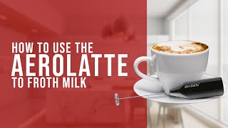 How To Use the AeroLatte To Froth Milk [upl. by Broddy899]