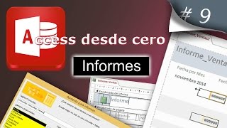 Informes  Access desde cero 9 [upl. by Enar]