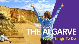 🇵🇹The Top 5 Things You HAVE To Do In The Algarve 🇵🇹 [upl. by Selec]