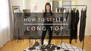 How To Style Long Tops [upl. by Froh]