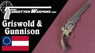 Griswold amp Gunnison The Best Confederate Revolver Makers [upl. by Norling]