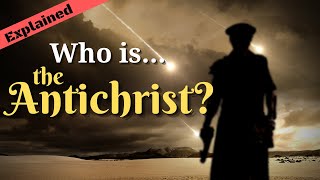 What Do We Know About the Antichrist in Scripture [upl. by Toiboid]