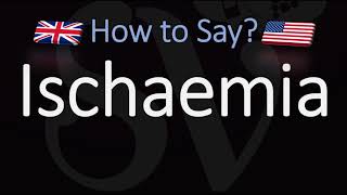 How to Pronounce Ischaemia CORRECTLY Meaning amp Pronunciation [upl. by Anyalram]