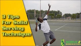 Tennis Serve  3 Tips For Solid Serving Technique [upl. by Eanel850]