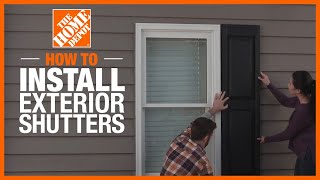 How to Install Exterior Shutters  The Home Depot [upl. by Kurr]