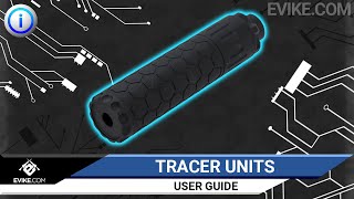 Evikecom Tracer Unit Guide [upl. by Treva]