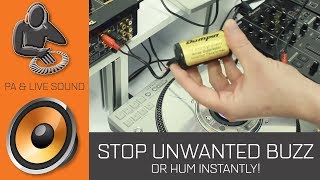 Stop Unwanted Buzzing or Humming From Sound Systems and PA [upl. by Aicilef151]