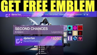 How to get quotSecond Chancesquot emblem  Destiny 2 Beyond Light Free [upl. by Borek]