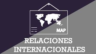 Relaciones Internacionales [upl. by Roberts]