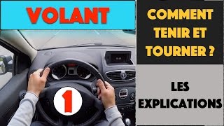 COMMENT TENIR ET TOURNER LE VOLANT  13 [upl. by Aidnis]