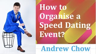 How To Organise A Speed Dating Event [upl. by Poyssick520]