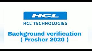 HCL Background Verification BGV Process  Fresher Joining 2021 [upl. by Eeladnerb]