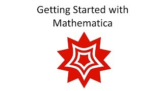 Getting Started with Mathematica [upl. by Yregerg]