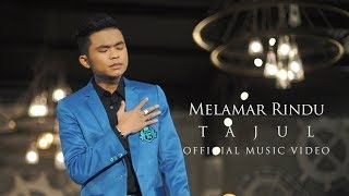 Tajul  Melamar Rindu  Official Music Video with Lyric [upl. by Ermanno488]