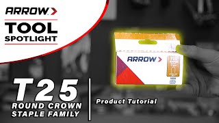 Product Tutorial  Arrows T25 Staple Family [upl. by Orag886]