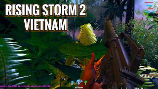 Rising Storm 2 Vietnam Gameplay No Commentary [upl. by Buehler623]