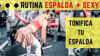 TONIFICAR ESPALDA – RUTINA EFICAZ PARA ESPALDA [upl. by Fawne]