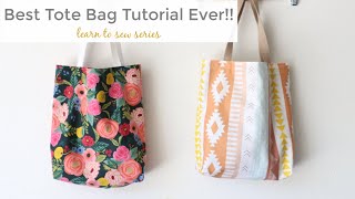 The Perfect Tote Bag Tutorial  Learn to Sew Series [upl. by Klapp]