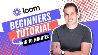 Loom Recorder Beginners Tutorial Still Good in 2025 [upl. by Nylazor]