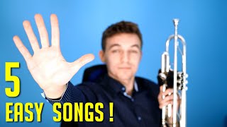 5 EASY Songs on TRUMPET  For Beginners [upl. by Farmelo]