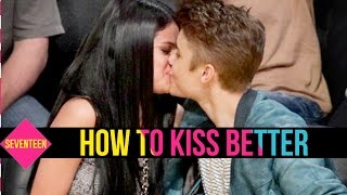 How to be a Better Kisser [upl. by Oelak]