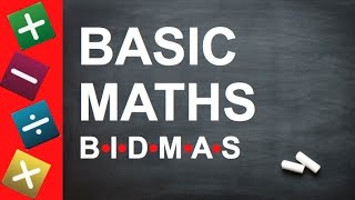 BASIC MATHS  BIDMAS for Key Stage 2  3 GCSEs and Beginners [upl. by Gustaf]