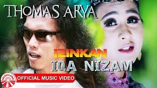 Thomas Arya amp Iqa Nizam  Izinkan Official Music Video HD [upl. by Preciosa]