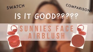 SUNNIESFACE AIRBLUSH FIRST IMPRESSIONSWATCHCOMPARISON VIDEO [upl. by Coppock232]