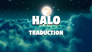 Halo  Beyoncé TRADUCTION FRANÇAISE [upl. by Danie802]