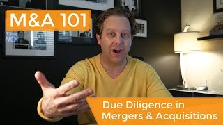 Mergers and Acquisitions Due Diligence Explained [upl. by Riordan]