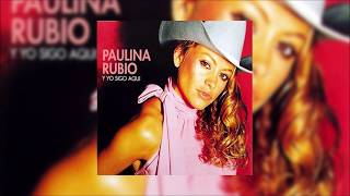 Y yo sigo aquí  Paulina Rubio Instrumental [upl. by Adnolor447]