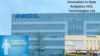 Innovation in Data Analytics A Case Study on HCL Technologies Ltd [upl. by Lashond]