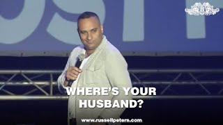 Wheres Your Husband  Russell Peters [upl. by Claiborne599]